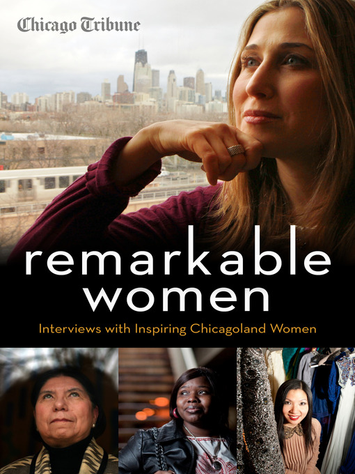 Title details for Remarkable Women by Chicago Tribune Staff - Available